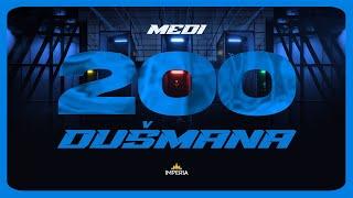 Medi - 200 dusmana