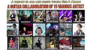 In my Reminiscence - 19 Various artists Guitar Collab | Northeast 2020 | Dedera Sisa