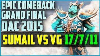 EG.SumaiL epic comeback Storm Spirit vs VG @ DAC Grand Final