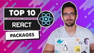 Top 10 REACT PACKAGES Every Developer Must know About in 2021 ‍