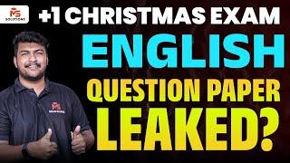 +1 CHRISTMAS EXAM ENGLISH QUESTION PAPER LEAKED? | MS SOLUTIONS