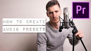 How to create audio presets in PREMIERE PRO | Make and save audio presets in Adobe Premiere Pro