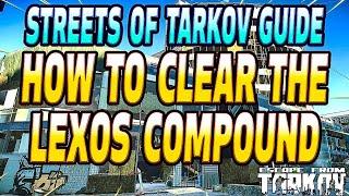 How To Farm Kaban And Clear Lexos Compound Guide - Escape From Tarkov