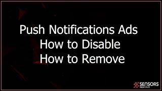 Push Notifications Ads How to Disable + Remove Windows