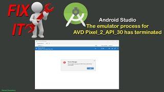 The emulator process for avd pixel has terminated | Android Studio