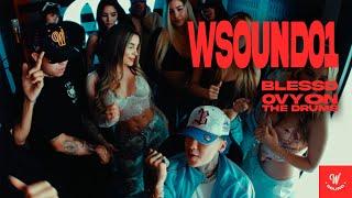 W Sound 01 "Soltera" - Blessd, Westcol, Ovy On The Drums (Official Video)