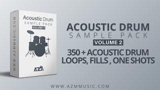 Acoustic Drum Sample Pack Vol 2| 350+ Drum Loops, Fills, Hi-Hats Loops, Percussion Loops & One Shots