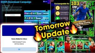 800M Download Campaign, Free Coins | What Is Coming On Tomorrow And Monday In eFootball 2025