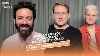 I DON'T UNDERSTAND YOU | Interview with Directors & Actor Morgan Spector