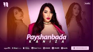 Kaniza - Payshanbada (audio 2024)