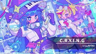 Ariez - C.R.Y.I.N.G 【#CosmicRadio2024】