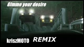 Gimme your desire  [kriszMOTO Remix] | Initial D Battle remake tracks #1