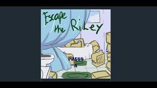 Escape the Riley  - Playthrough