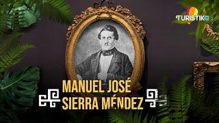 Conoce la cultura Maya en TuristikTv: Manuel José Sierra Méndez