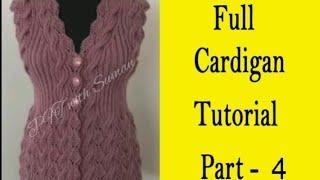 New knitting design/pattern #328 part-4,for cardigan, sweater, jacket, frock ||in hindi||