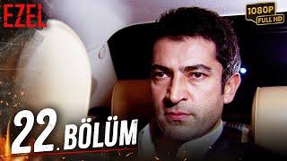 Ezel 22. Bölüm (Full HD)