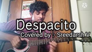 Despacito - Luis Fonsi, Daddy Yankee ft. Justin Bieber - Fingerstyle Guitar Cover