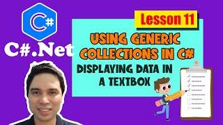 C#.Net Tutorial For Beginners, Lesson 11: Using Generic Lists To Populate A TextBox