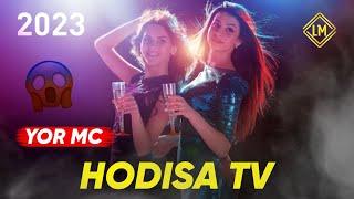 YOR MC HODISA TV (ХОДИСА ТВ) NEW 2023