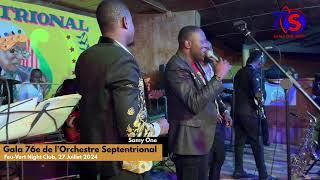 Gala 76e de l’Orchestre Septentrional  Feu-Vert Night Club