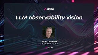 Keynote - LLM Monitoring & Observability