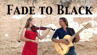 METALLICA - Fade to Black (Acoustic) - Guitar & Violin by Thomas Zwijsen & Wiki Krawczyk