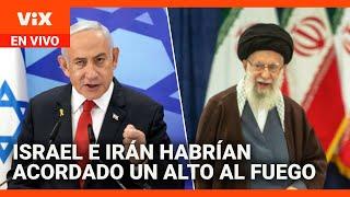 Irán e Israel habrían acordado un “cese al fuego total”, según Trump | Noticias Univision 24/7