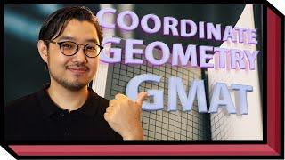 GMAT Coordinate Geometry: Master the Quant Basics!