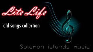 Lite life songs-Solomon islands music