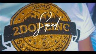 JDMG - Squad | Dir: Hendrix