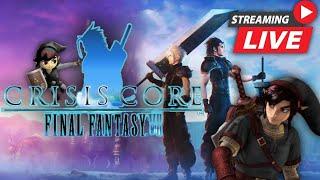  LIVE || Tuesday Chill Vibes || Nex Plays! Final Fantasy VII: Crisis Core (Episode 1)