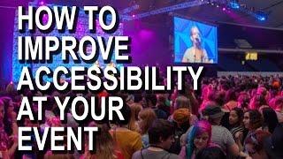 How To Improve Accessibility At Your Event [CC]