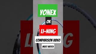 Yonex OR Li-Ning?? Comparison Video. #trending #sports #india #southkorea #comparison