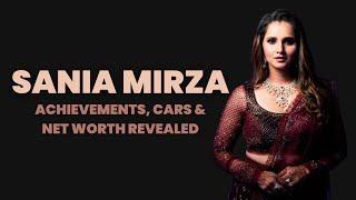 Sania Mirza: Achievements, Cars & Net Worth Revealed | Biozica