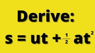 Derive s=ut+1/2at^2 (equation of motion)