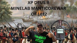 XP DEUS II MINELAB MANTICORE UNBELIEVABLE FIND IN THE WOODS FROM THE WAR OF 1812.