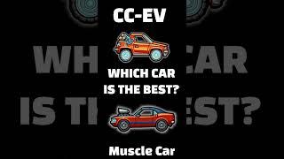 BEST Vehicle? CC-EV or Muscle Car #hcr2 #shorts