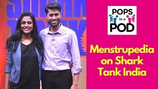 Tuhin Paul (Menstrupedia) on Shark Tank India - Pops in a Pod