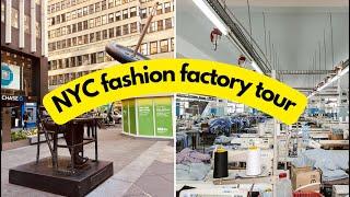 Factory Guide | Garment District Factory Walking Tour BTS of Fashion  Production Process in NYC