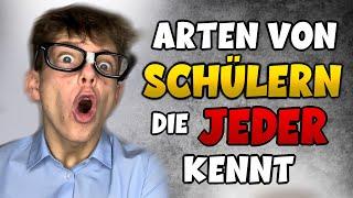 ARTEN von SCHÜLERN die JEDER KENNT - Lukas712