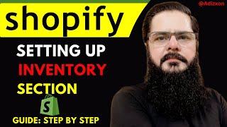 Shopify Inventory Management | How To Manage inventory in Shopify 2023 | Lesson 14