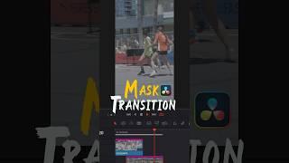 Mask transition in DaVinci Resolve