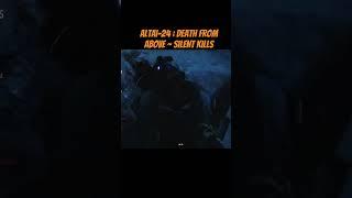 Altai-24 : Death From Above - Silent Kills - SGW : Contracts (PS5)
