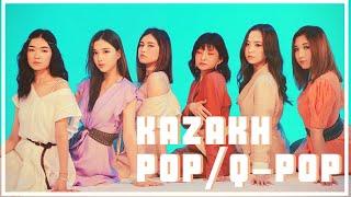 Kazakh Pop/Q-Pop