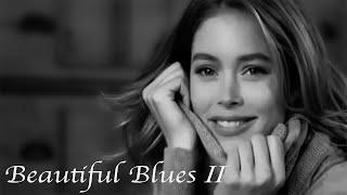 Beautiful Blues II