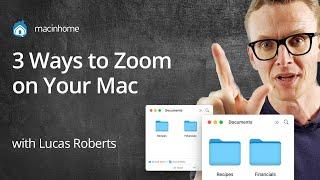 3 Easy Ways to Zoom In and Make Text Bigger on Your Mac!