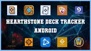 Popular 10 Hearthstone Deck Tracker Android Android Apps