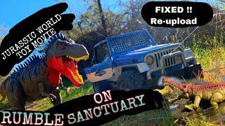 JURASSIC WORLD TOY MOVIE : RUMBLE ON SANCTUARY ((FIXED RE-UPLOAD))