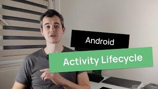 Android Activity Lifecycle Ultimate Guide