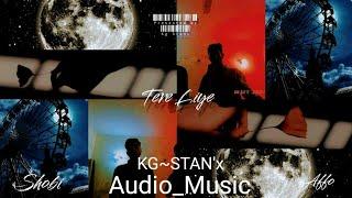 Tere Liye ... KG-Stans (Official αudio) SHOBI x AFFO